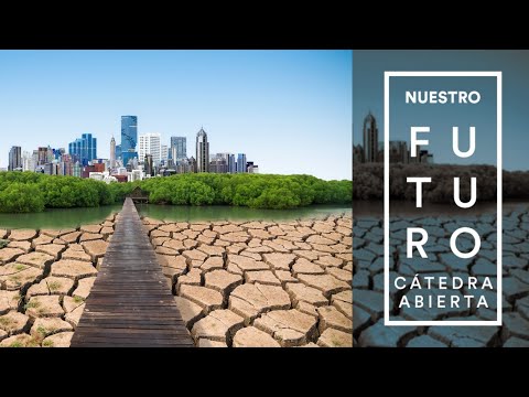 Nuestro Futuro: Ciudades sostenibles