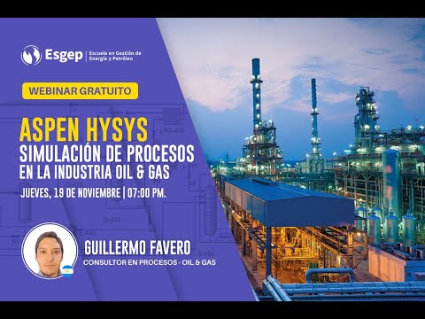 Aspen hysys v10 simulación de procesos en la industria oil y gas