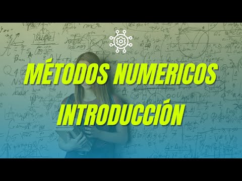 Métodos Numéricos - Introducción