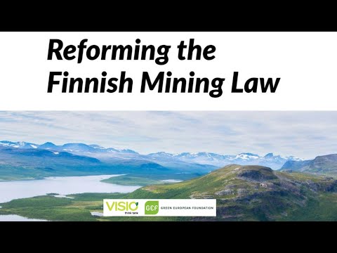 Webinar: Reforma de la ley de minería finlandesa