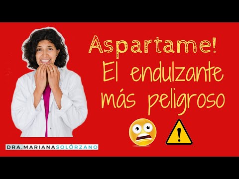 Aspartame, el endulzante más tóxico y peligroso