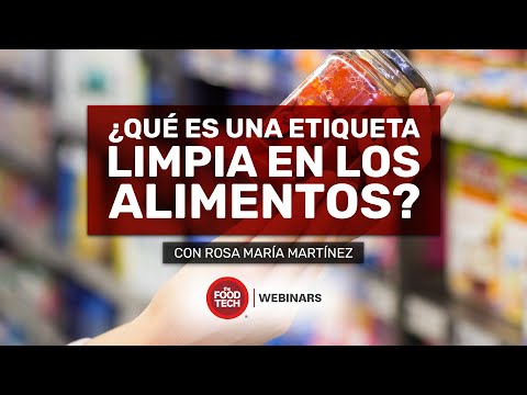 Webinar - Etiqueta limpia en la industria moderna de alimentos