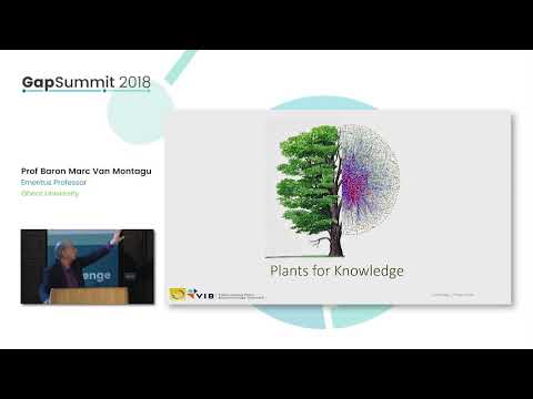 GapSummit 2018P Panelista principal Prof Baron Marc Van Montagu | Agritech
