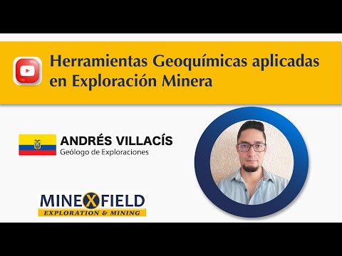Herramientas Geoquímicas aplicadas en Exploración Minera