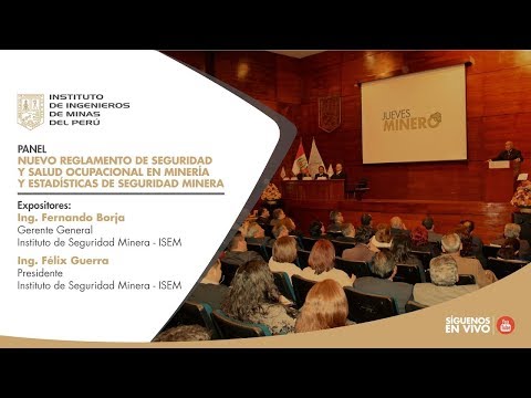 Jueves Minero, 17/08/2017. Nuevo reglamento de seguridad minera