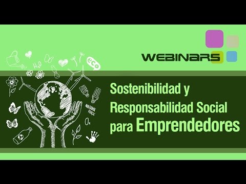 Seminario web: Sostenibilidad y responsabilidad social para emprendedores
