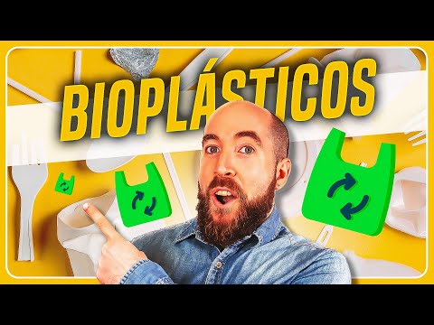 ¿Qué son los BIOPLÁSTICOS y cuáles son sus TIPOS?