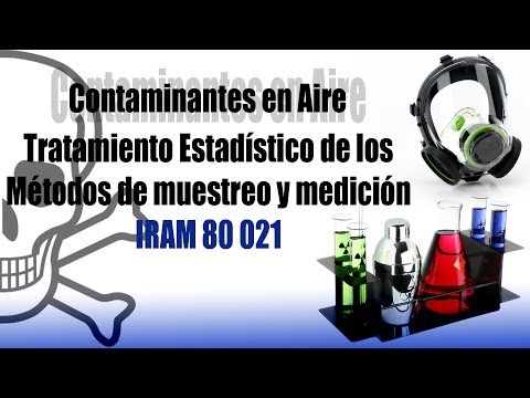 Contaminantes en aire - Tratamiento estadístico de métodos de medición y muestreo