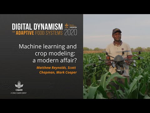 Aprendizaje automático y modelado de cultivos:  ¿Un asunto moderno? - Sesión de la Convención 2020 