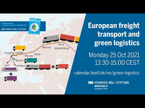 Atlas Europeo de Movilidad 2021: Transporte europeo de mercancías y logística verde