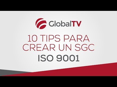 10 tips para crear un SGC - ISO 9001