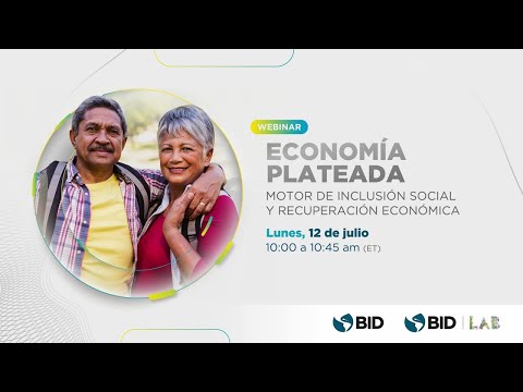 Economía plateada: motor de inclusión social y recuperación económica