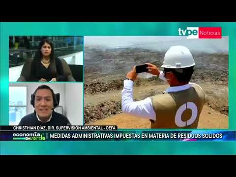 Christhian Díaz: fiscalización ambiental del OEFA en residuos sólidos