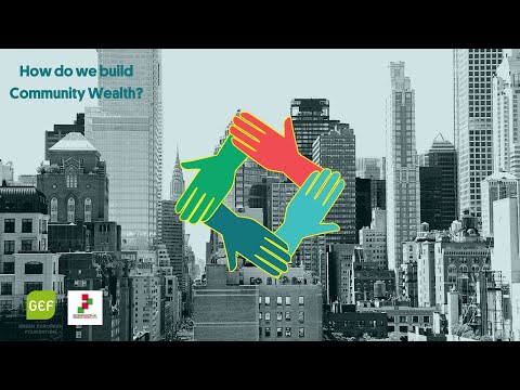 ¿Cómo construimos riqueza comunitaria? - Seminario web