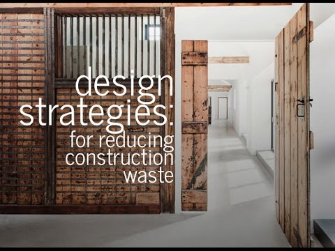 Estrategias de diseño: Reducción de residuos de construcción