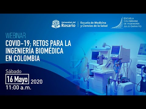 COVID-19: Retos para la ingeniería biomédica en Colombia