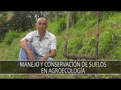 Manejo y conservacion de suelos en agroecologia - TvAgro por Juan Gonzalo Angel Restrepo